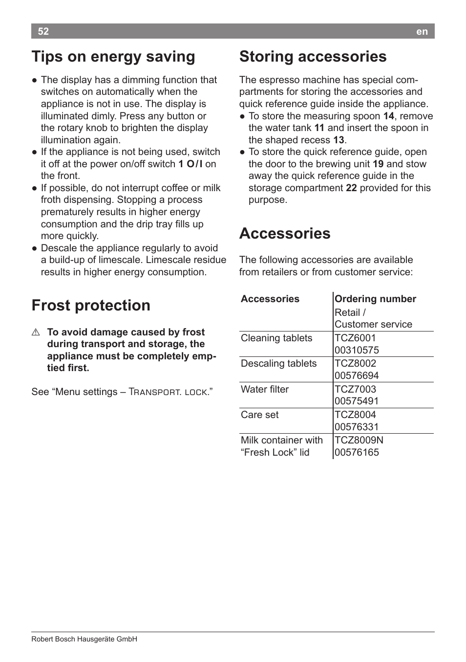 Tips on energy saving, Frost protection, Storing accessories | Accessories | Bosch TES80359DE VeroSelection 300 Kaffeevollautomat Front Edelstahl Gehäuse hochglanz anthrazit User Manual | Page 56 / 120