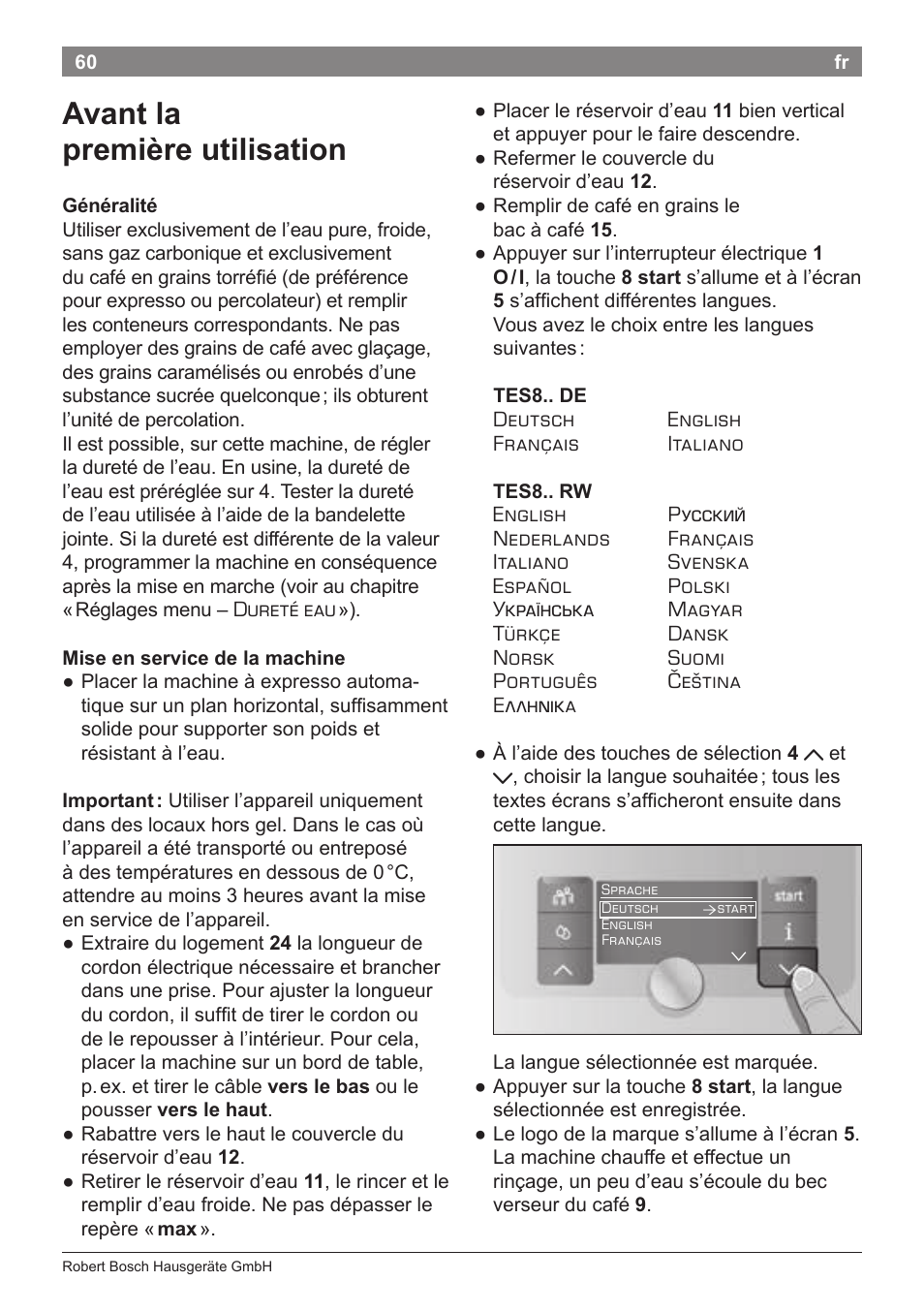Avant la première utilisation | Bosch TES80359DE VeroSelection 300 Kaffeevollautomat Front Edelstahl Gehäuse hochglanz anthrazit User Manual | Page 64 / 120