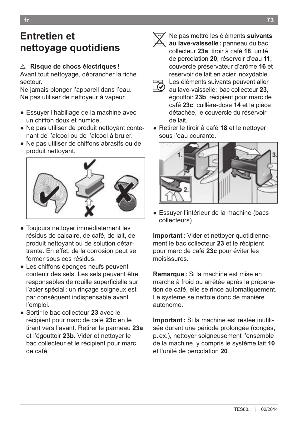 Entretien et nettoyage quotidiens | Bosch TES80359DE VeroSelection 300 Kaffeevollautomat Front Edelstahl Gehäuse hochglanz anthrazit User Manual | Page 77 / 120