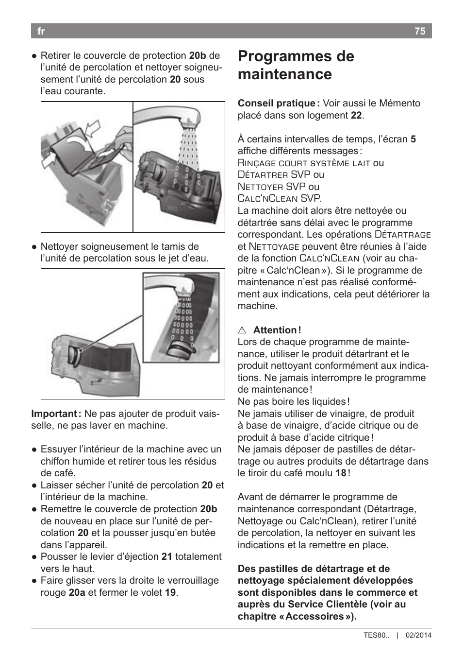 Programmes de maintenance | Bosch TES80359DE VeroSelection 300 Kaffeevollautomat Front Edelstahl Gehäuse hochglanz anthrazit User Manual | Page 79 / 120