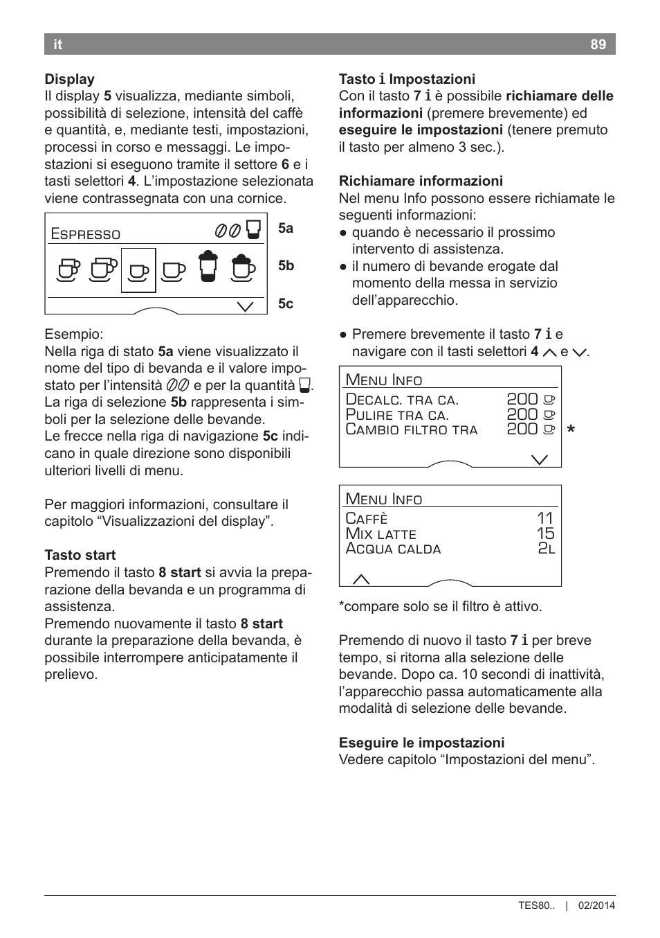 Bosch TES80359DE VeroSelection 300 Kaffeevollautomat Front Edelstahl Gehäuse hochglanz anthrazit User Manual | Page 93 / 120