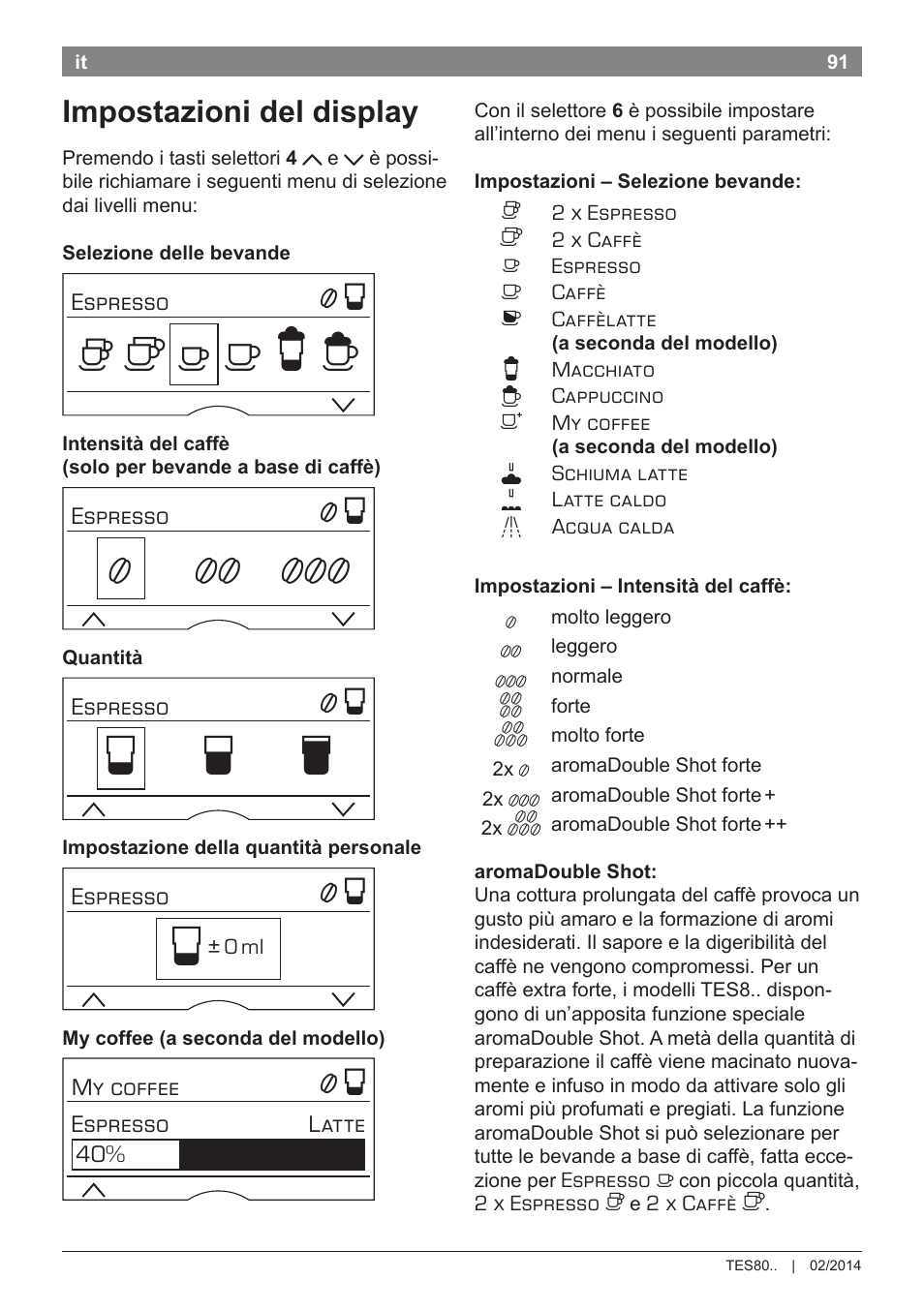 Но р т, Impostazioni del display | Bosch TES80359DE VeroSelection 300 Kaffeevollautomat Front Edelstahl Gehäuse hochglanz anthrazit User Manual | Page 95 / 120