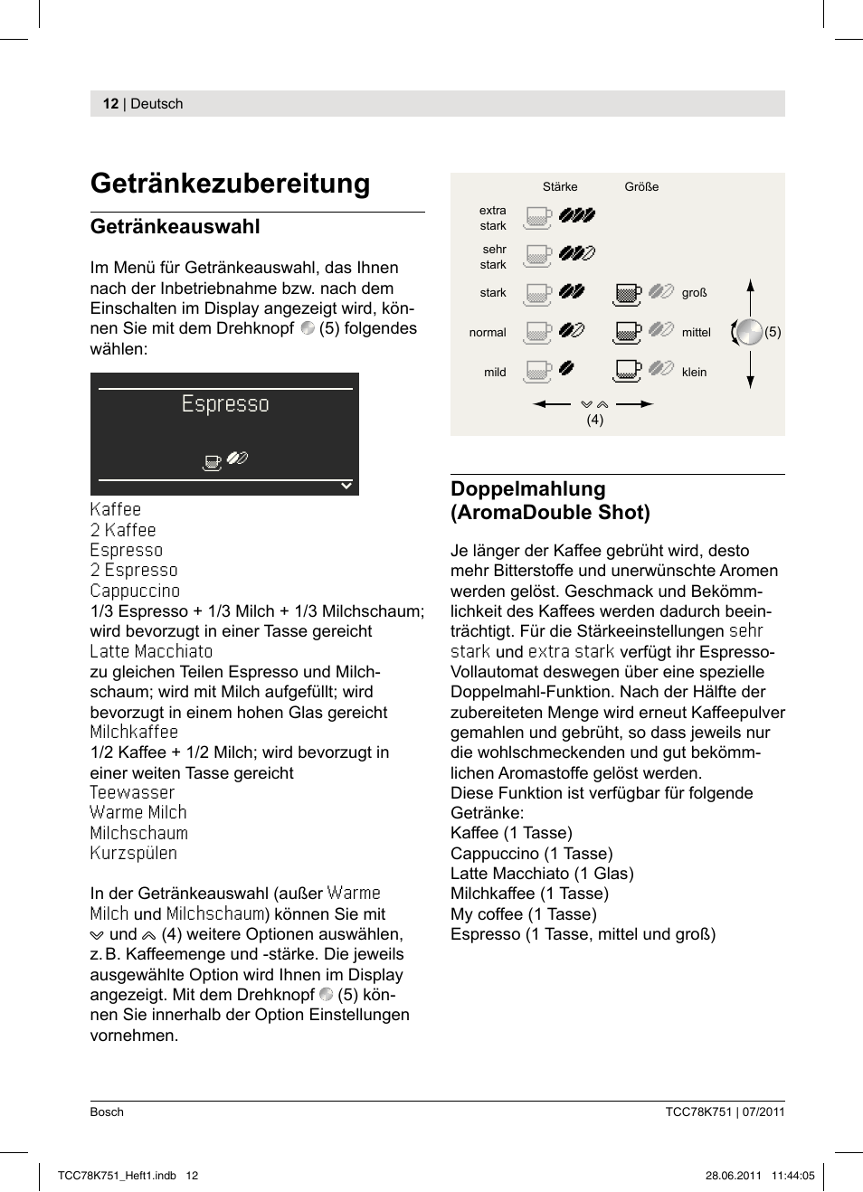 Getränkezubereitung, Espresso | Bosch TCC78K751 Edelstahl Kaffeevollautomat User Manual | Page 10 / 90