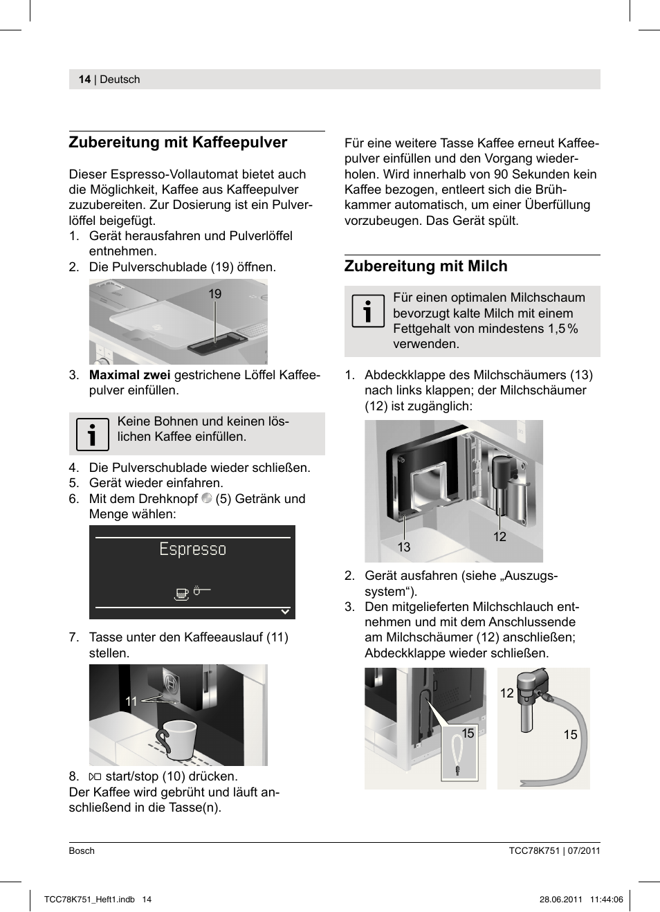 Espresso | Bosch TCC78K751 Edelstahl Kaffeevollautomat User Manual | Page 12 / 90