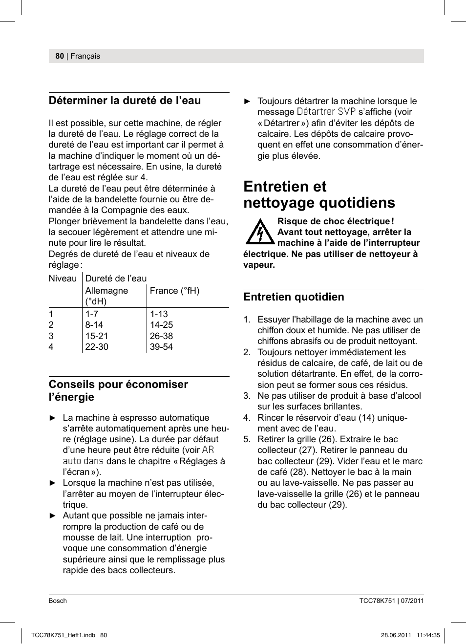 Entretien et nettoyage quotidiens, Déterminer la dureté de l’eau, Conseils pour économiser l’énergie | Entretien quotidien | Bosch TCC78K751 Edelstahl Kaffeevollautomat User Manual | Page 78 / 90