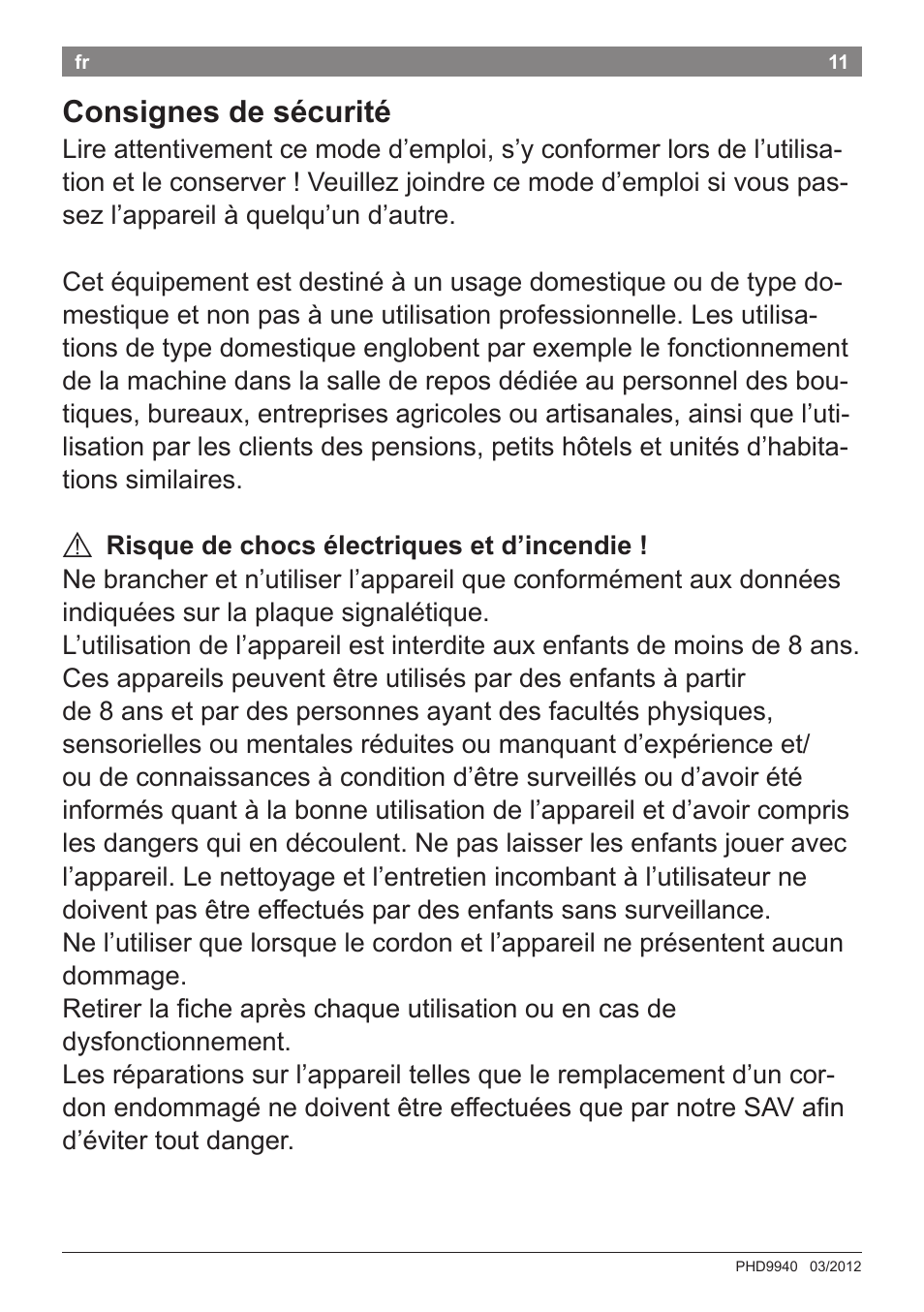 Consignes de sécurité | Bosch PHD9940 Profi-Haartrockner ProSalon PowerAC Compact User Manual | Page 13 / 98