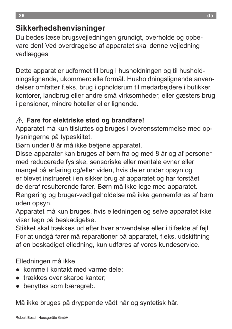 Sikkerhedshenvisninger | Bosch PHD9940 Profi-Haartrockner ProSalon PowerAC Compact User Manual | Page 28 / 98