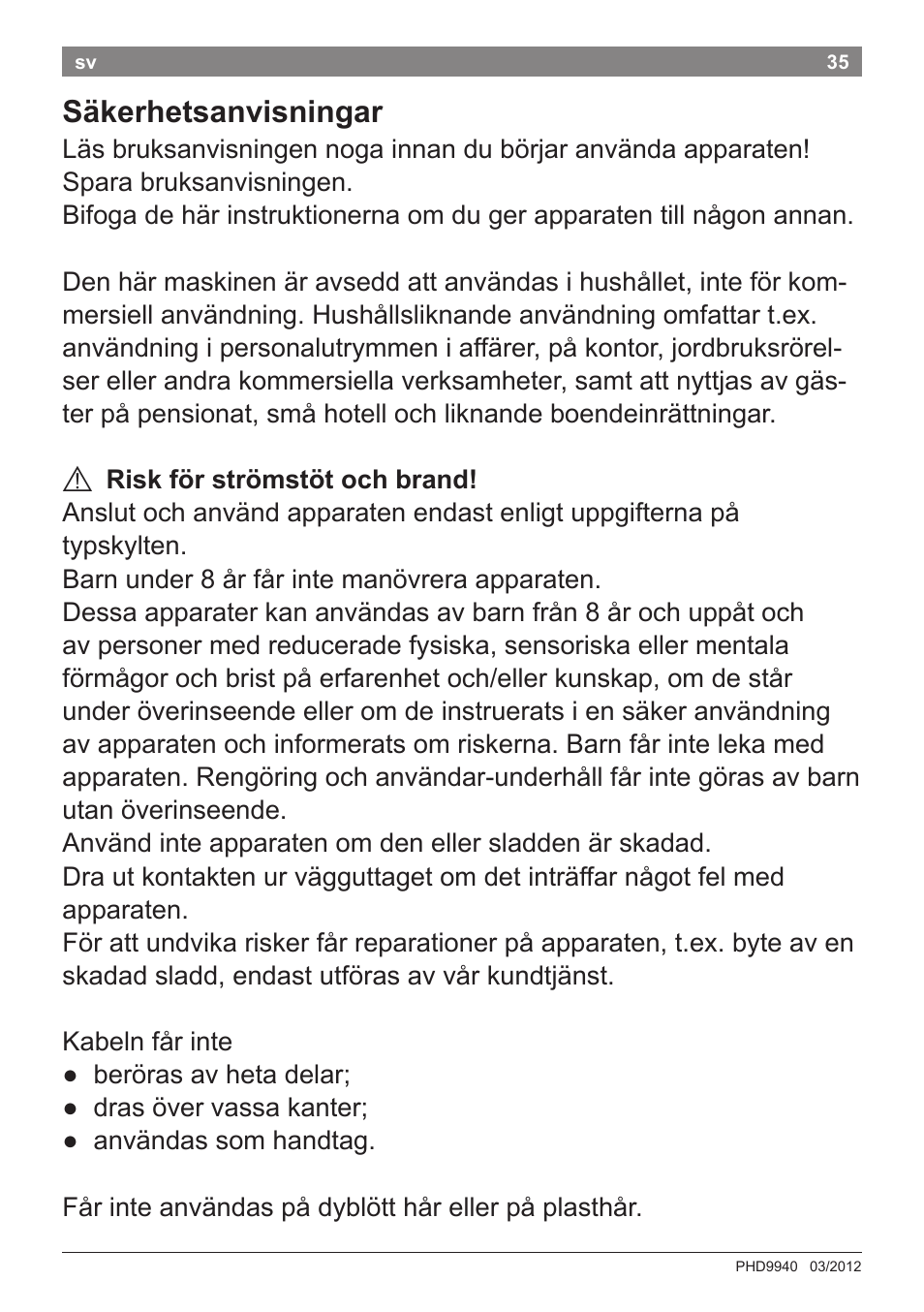 Säkerhetsanvisningar | Bosch PHD9940 Profi-Haartrockner ProSalon PowerAC Compact User Manual | Page 37 / 98