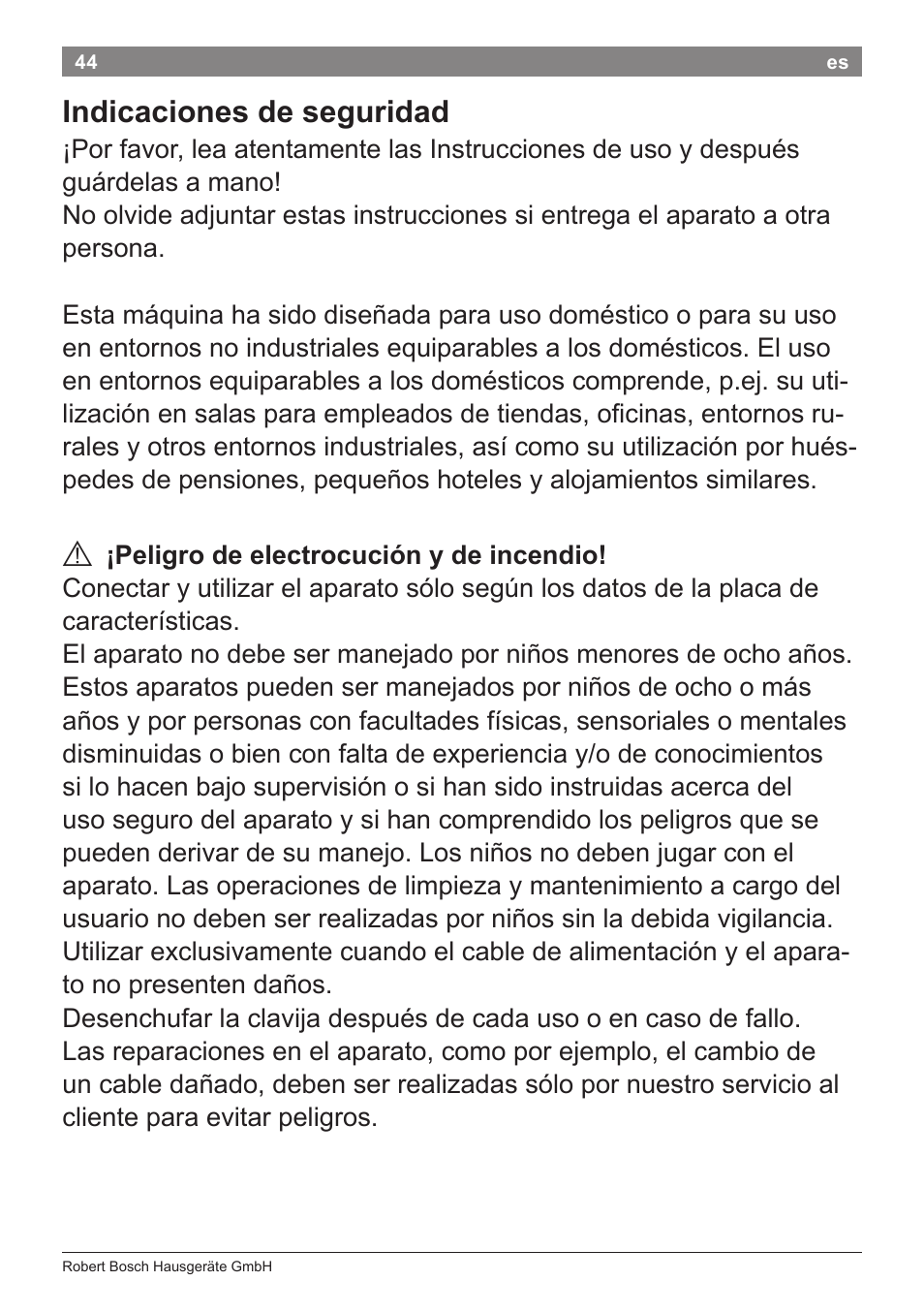 Indicaciones de seguridad | Bosch PHD9940 Profi-Haartrockner ProSalon PowerAC Compact User Manual | Page 46 / 98