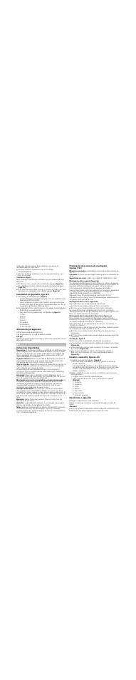 Ventilation, figur 3, Installation af apparatet, figur 4/5, Montering af beslagskinner, (figur 4) | Afmontering af apparatet, Pas på, Instruções importantes, Nota, Preparação dos móveis de montagem, figuras 1/2/3, Montagem sobre a gaveta (figura 2a), Montagem sobre o forno (figura 2b) | Bosch PIK975N24E Edelstahl Comfort-Profil Induktions-Kochstelle Glaskeramik User Manual | Page 8 / 13