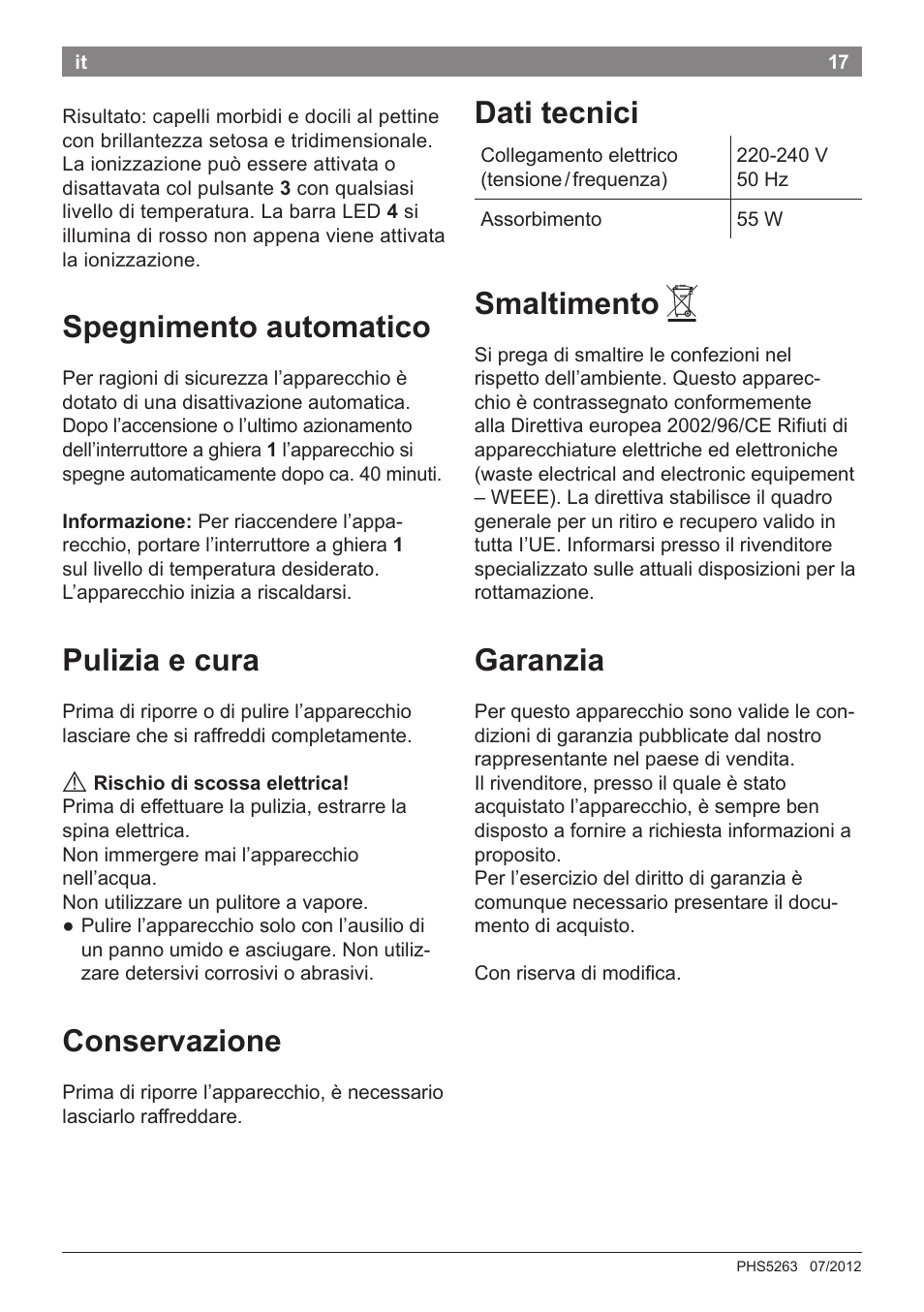 Spegnimento automatico, Pulizia e cura, Conservazione | Dati tecnici, Smaltimento, Garanzia | Bosch PHS5263 Haarglätter BrilliantCare Quattro-Ion User Manual | Page 19 / 90