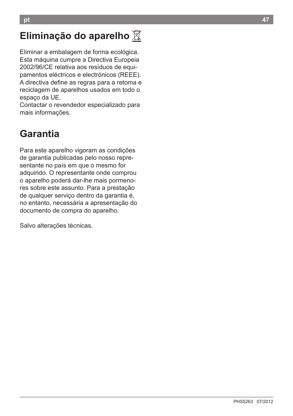 Eliminação do aparelho, Garantia | Bosch PHS5263 Haarglätter BrilliantCare Quattro-Ion User Manual | Page 49 / 90