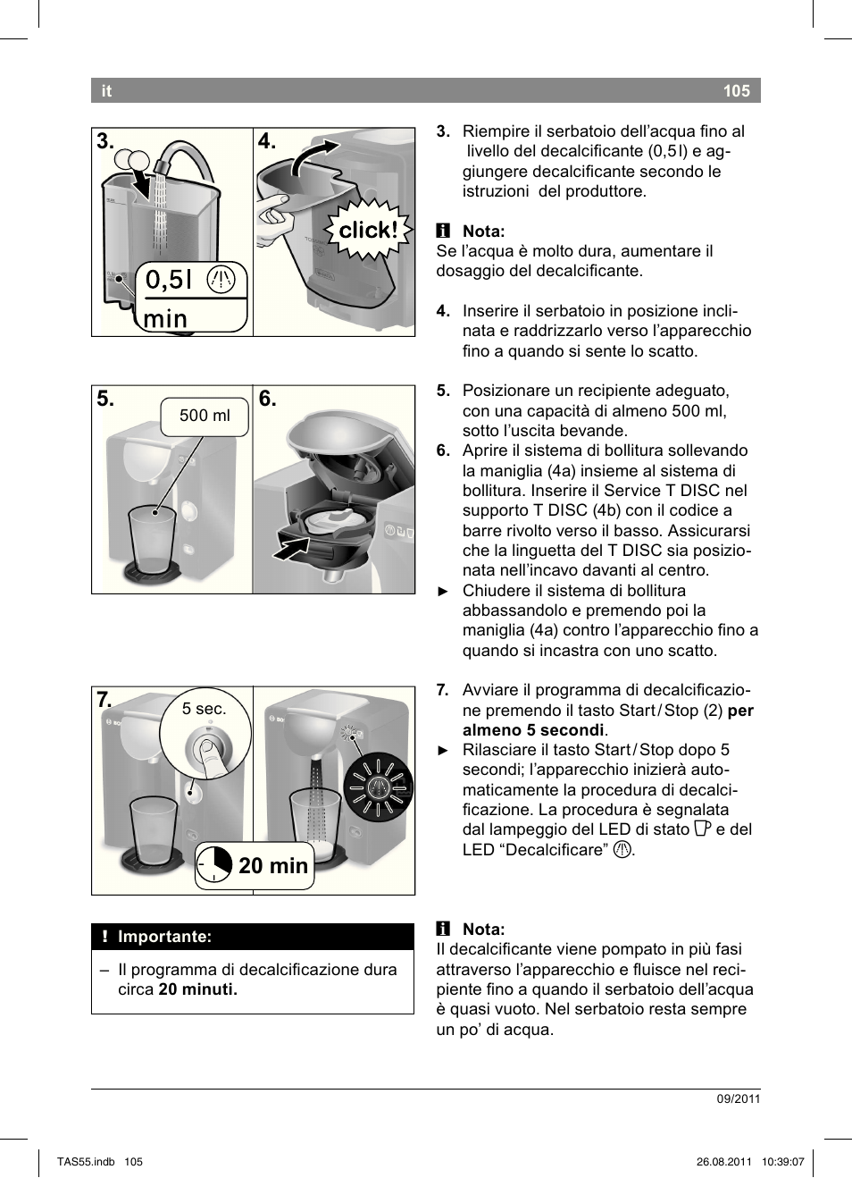 20 min 7 | Bosch TASSIMO Multi-Getränke-Automat T55 TAS5542 opal black schwarz User Manual | Page 107 / 190