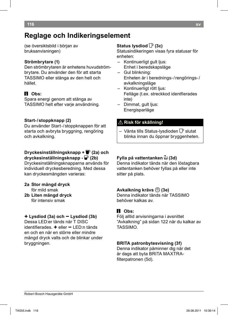 Reglage!och!indikeringselement | Bosch TASSIMO Multi-Getränke-Automat T55 TAS5542 opal black schwarz User Manual | Page 118 / 190