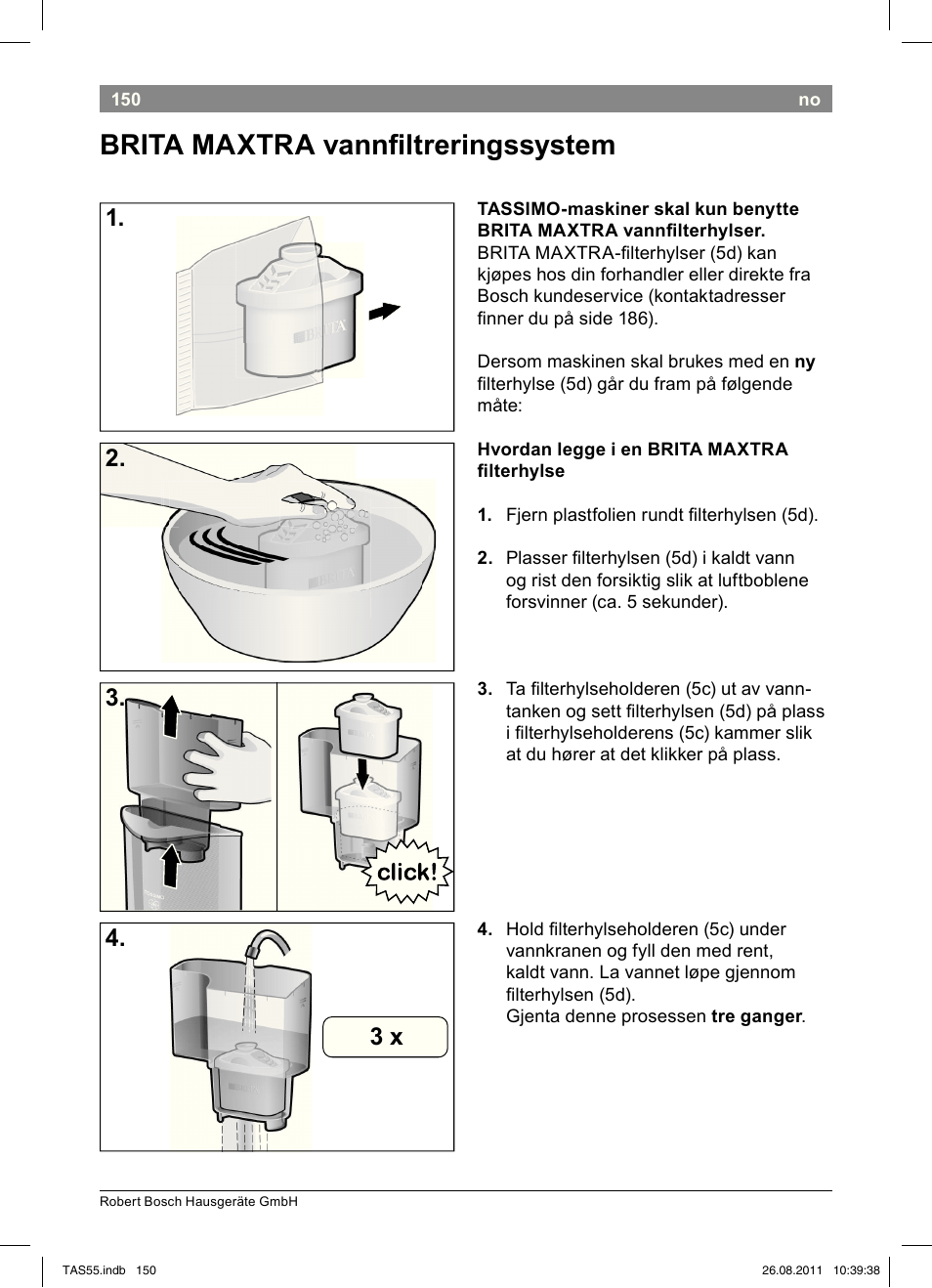 Brita!!maxtra!vanni!ltreringssystem, 2. 3. 4. 3!x | Bosch TASSIMO Multi-Getränke-Automat T55 TAS5542 opal black schwarz User Manual | Page 152 / 190