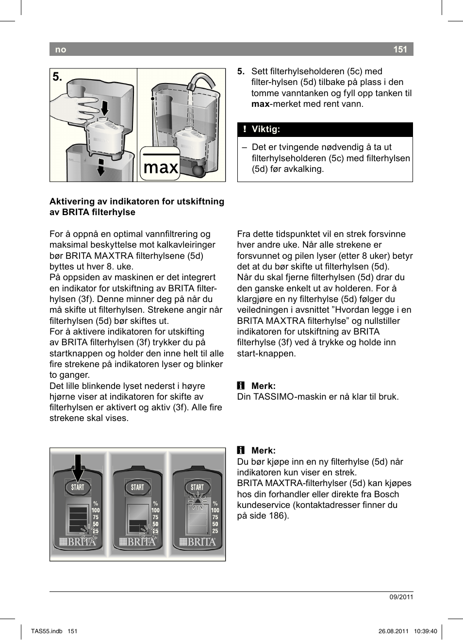 Bosch TASSIMO Multi-Getränke-Automat T55 TAS5542 opal black schwarz User Manual | Page 153 / 190