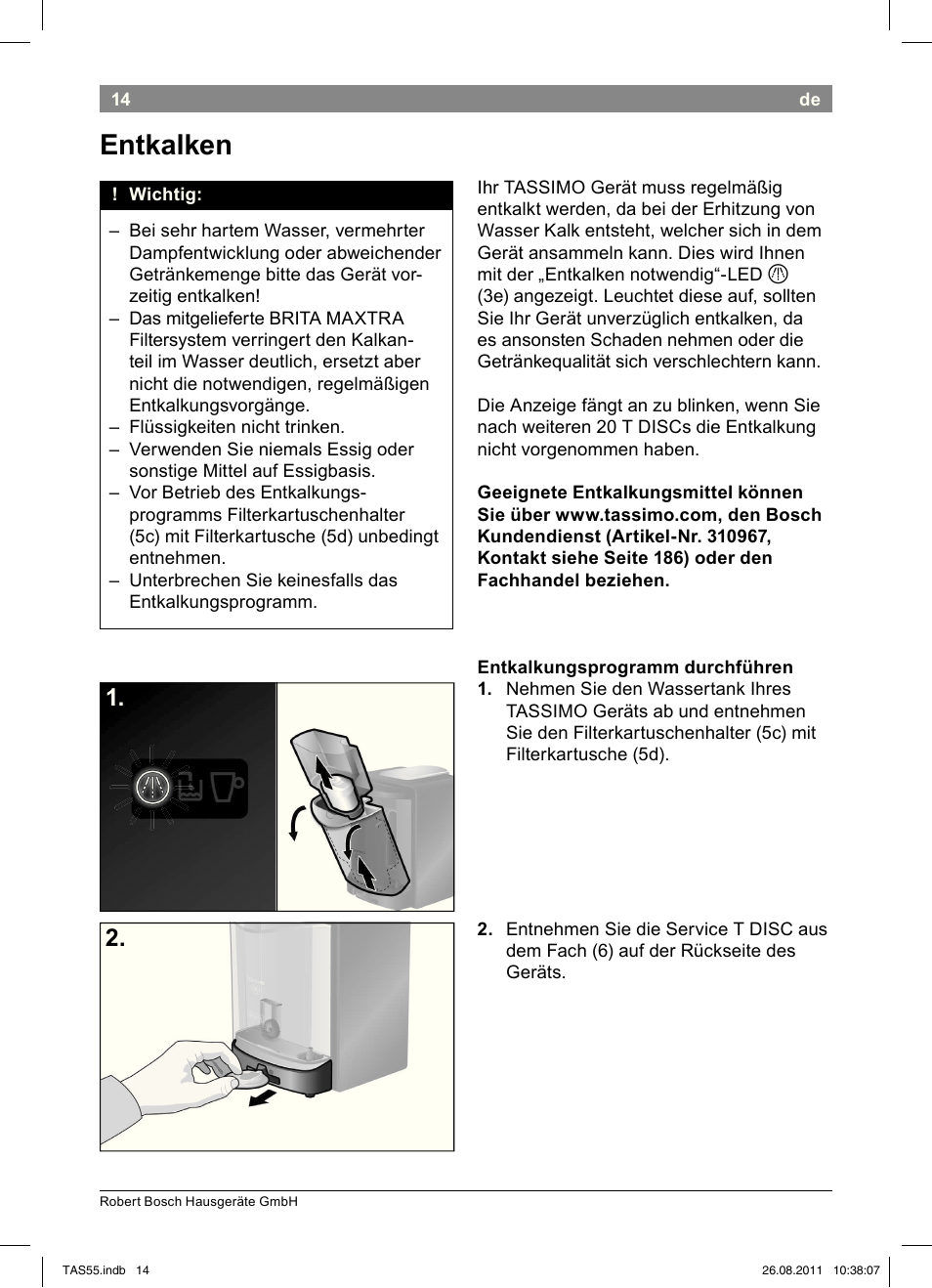 Entkalken | Bosch TASSIMO Multi-Getränke-Automat T55 TAS5542 opal black schwarz User Manual | Page 16 / 190