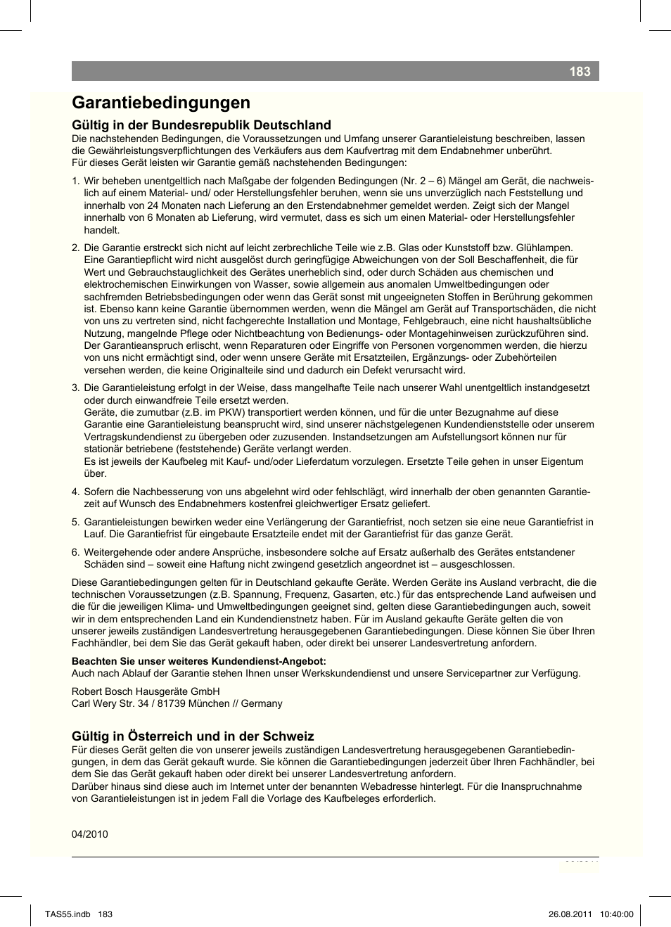 Garantiebedingungen, Gültig in der bundesrepublik deutschland, Gültig in österreich und in der schweiz | Bosch TASSIMO Multi-Getränke-Automat T55 TAS5542 opal black schwarz User Manual | Page 185 / 190
