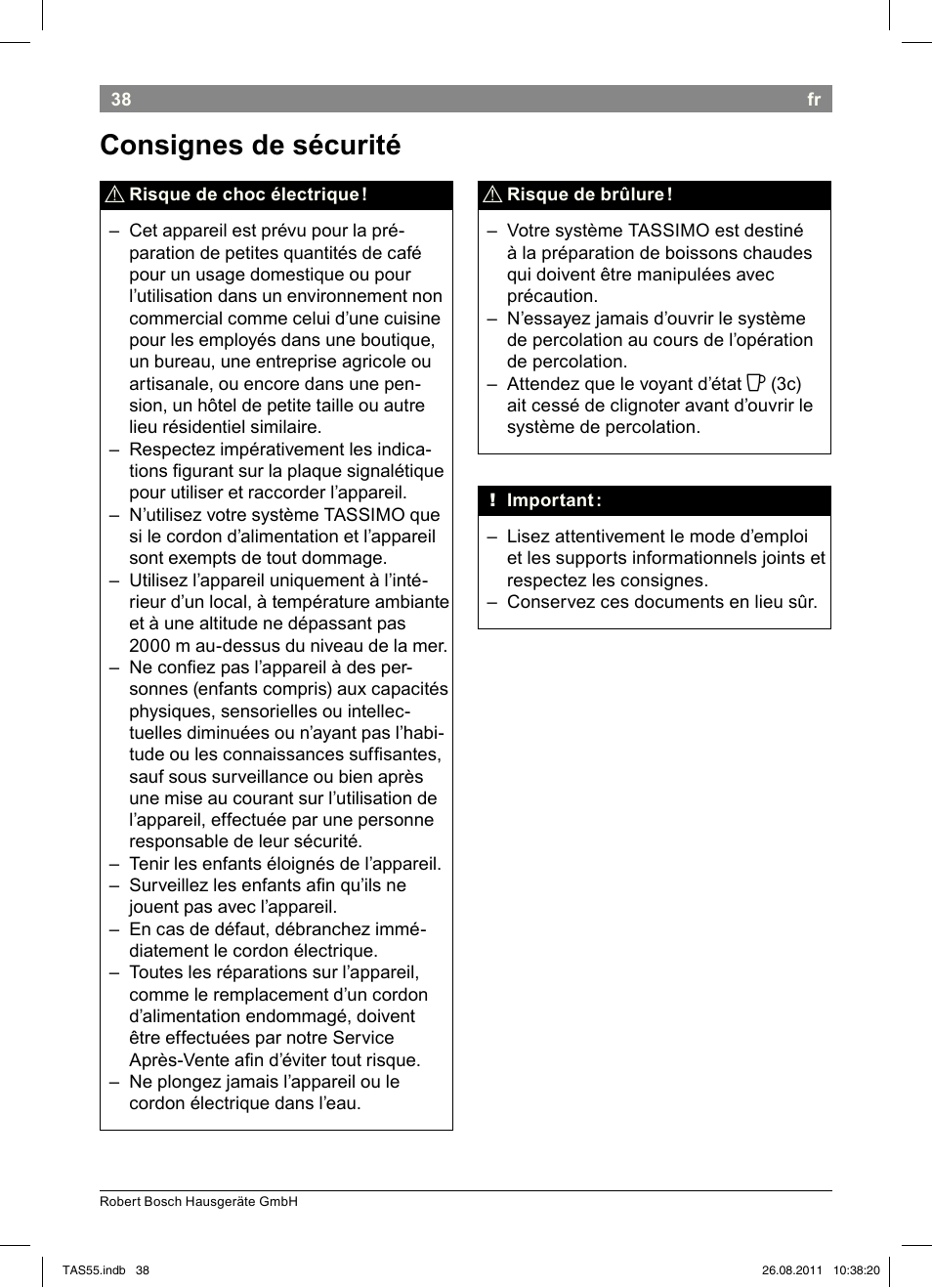 Consignes!de!sécurité | Bosch TASSIMO Multi-Getränke-Automat T55 TAS5542 opal black schwarz User Manual | Page 40 / 190