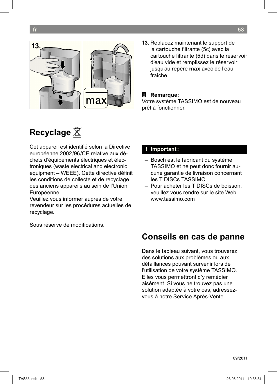 Recyclage, Conseils!en!cas!de!panne | Bosch TASSIMO Multi-Getränke-Automat T55 TAS5542 opal black schwarz User Manual | Page 55 / 190