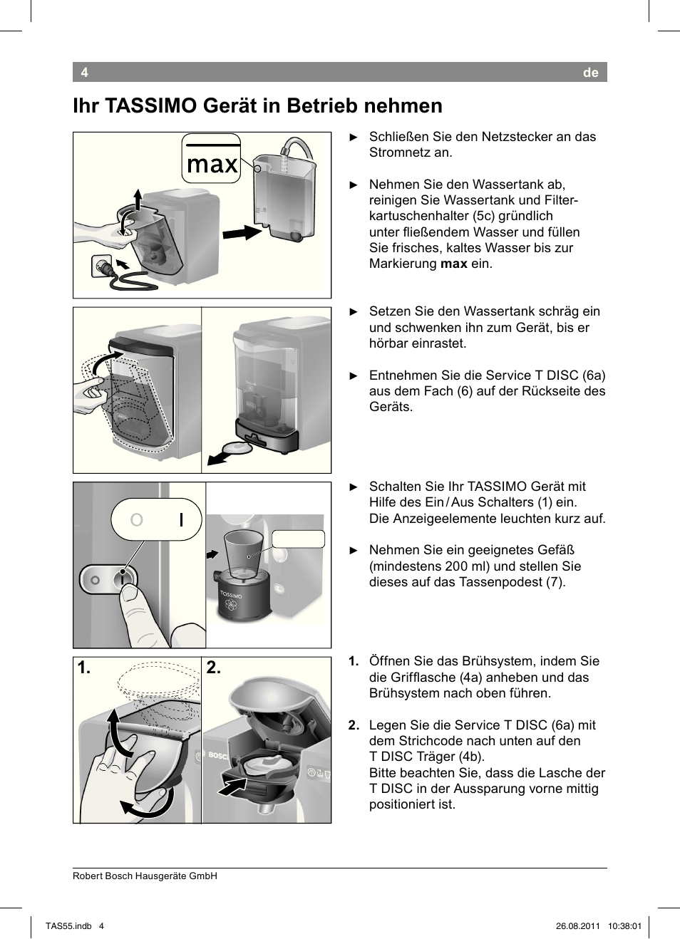 Ihr!tassimo!gerät!in!betrieb!nehmen | Bosch TASSIMO Multi-Getränke-Automat T55 TAS5542 opal black schwarz User Manual | Page 6 / 190