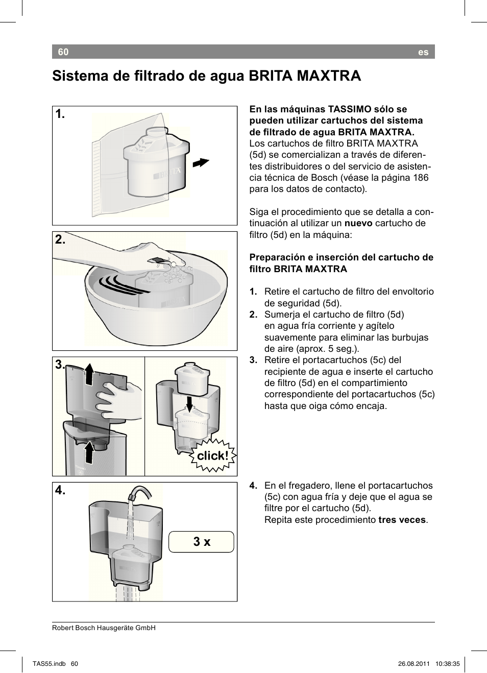 Sistema!de!i!ltrado!de!agua!!brita!!maxtra, 2. 3. 4. 3!x | Bosch TASSIMO Multi-Getränke-Automat T55 TAS5542 opal black schwarz User Manual | Page 62 / 190