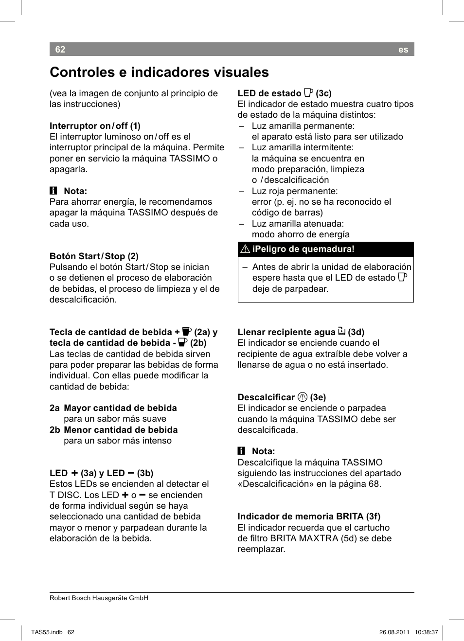 Controles!e!indicadores!visuales | Bosch TASSIMO Multi-Getränke-Automat T55 TAS5542 opal black schwarz User Manual | Page 64 / 190