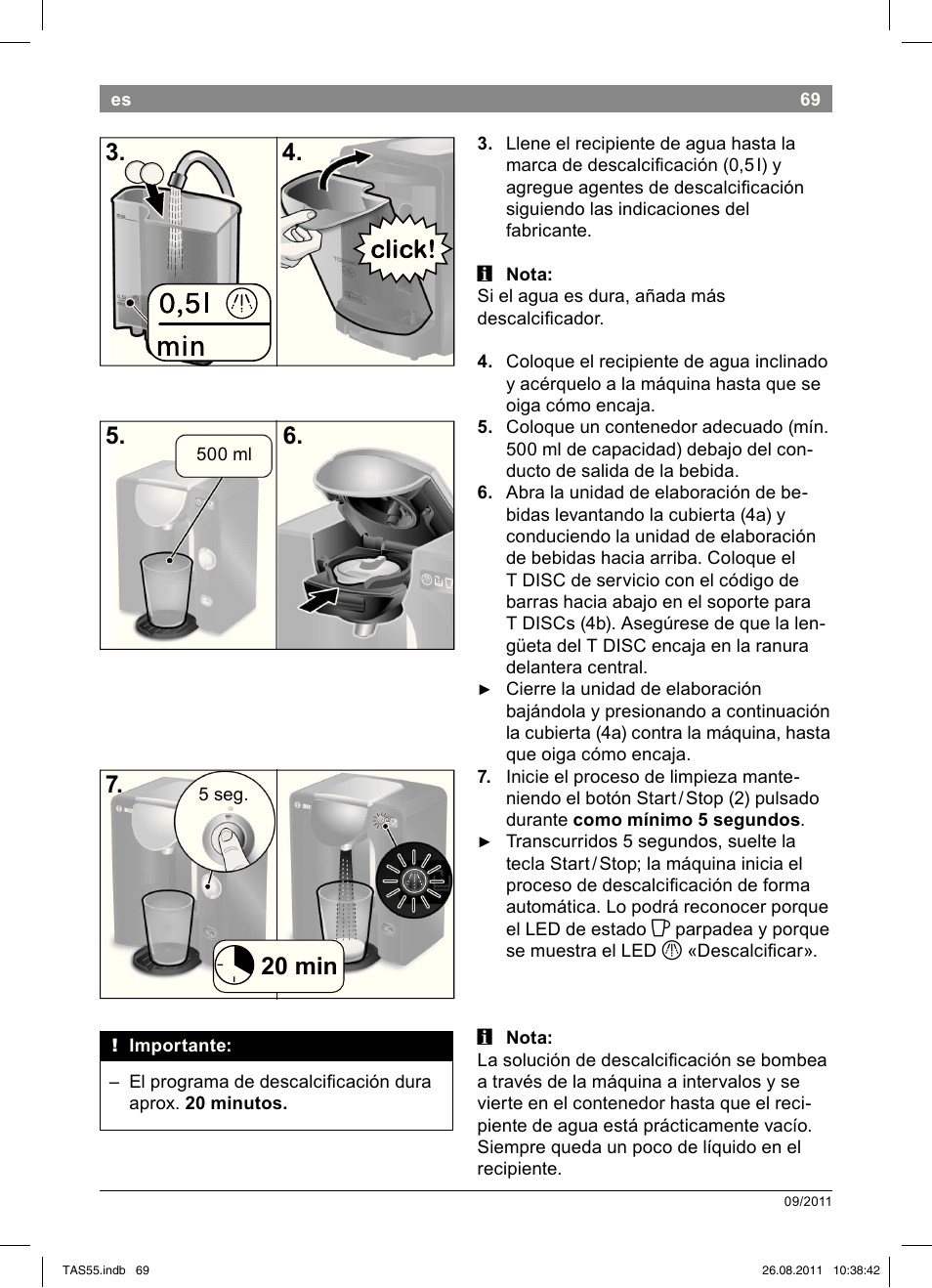 20 min 7 | Bosch TASSIMO Multi-Getränke-Automat T55 TAS5542 opal black schwarz User Manual | Page 71 / 190
