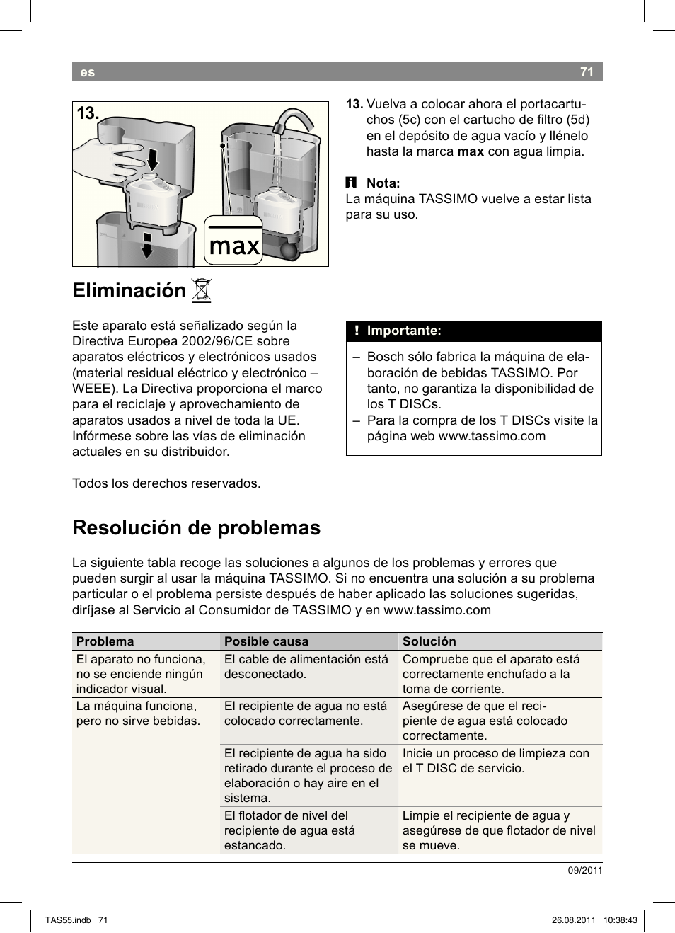Eliminación, Resolución!de!problemas | Bosch TASSIMO Multi-Getränke-Automat T55 TAS5542 opal black schwarz User Manual | Page 73 / 190