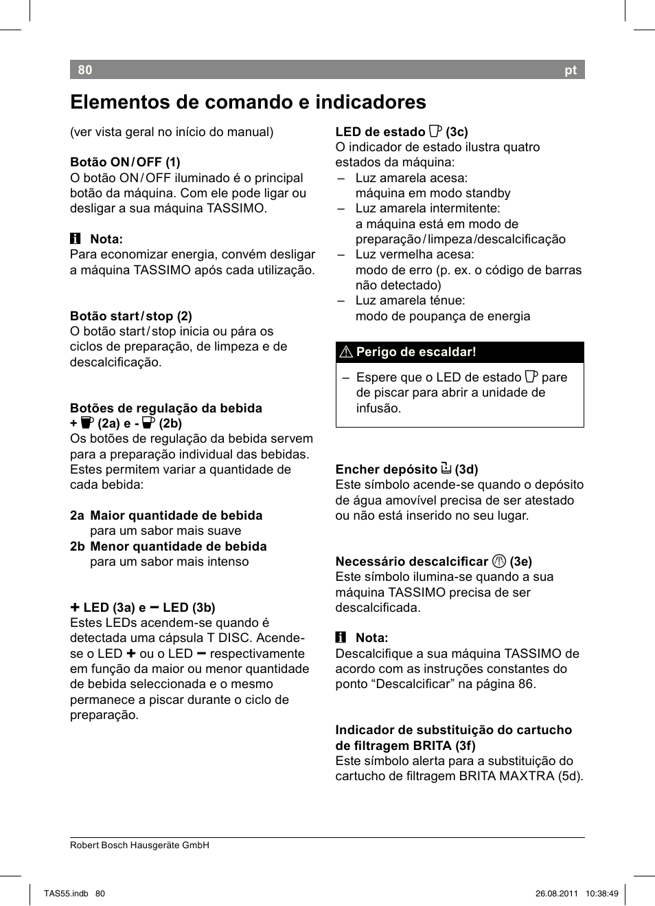 Elementos!de!comando!e!indicadores | Bosch TASSIMO Multi-Getränke-Automat T55 TAS5542 opal black schwarz User Manual | Page 82 / 190