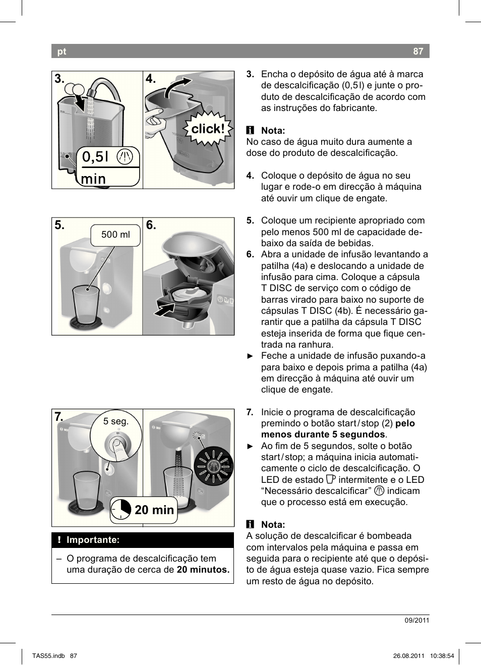 20 min 7 | Bosch TASSIMO Multi-Getränke-Automat T55 TAS5542 opal black schwarz User Manual | Page 89 / 190