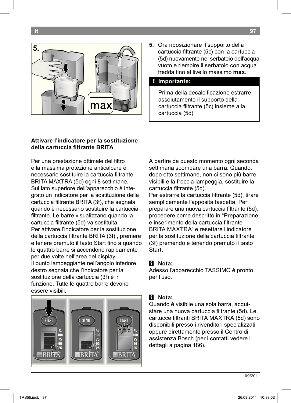 Bosch TASSIMO Multi-Getränke-Automat T55 TAS5542 opal black schwarz User Manual | Page 99 / 190