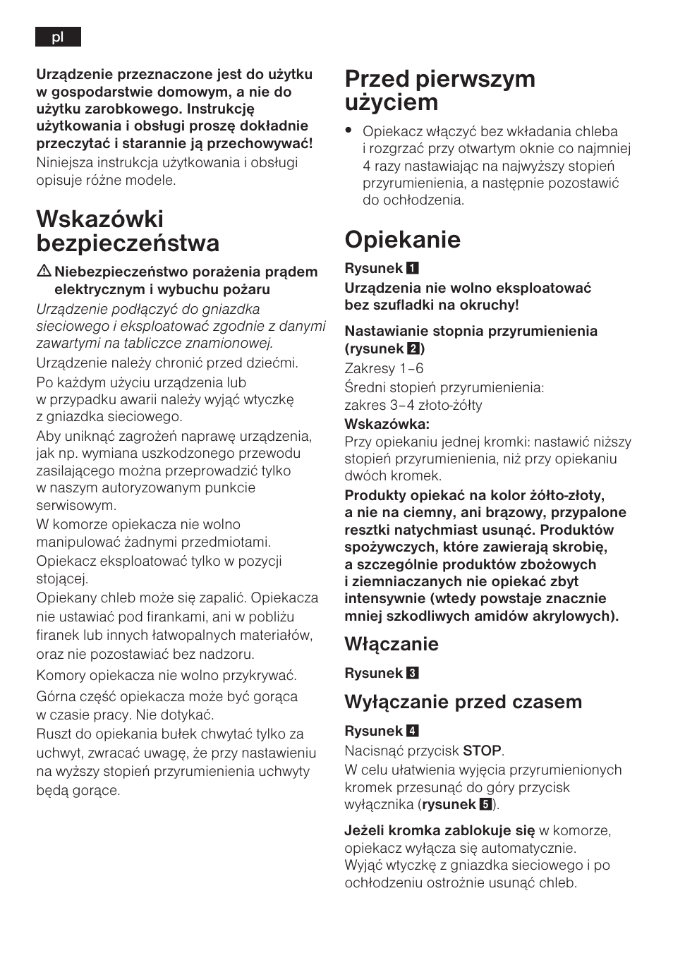 Wskazówki bezpieczeñstwa, Przed pierwszym u¿yciem, Opiekanie | W³¹czanie, Wy³¹czanie przed czasem | Bosch TAT6313 User Manual | Page 27 / 46