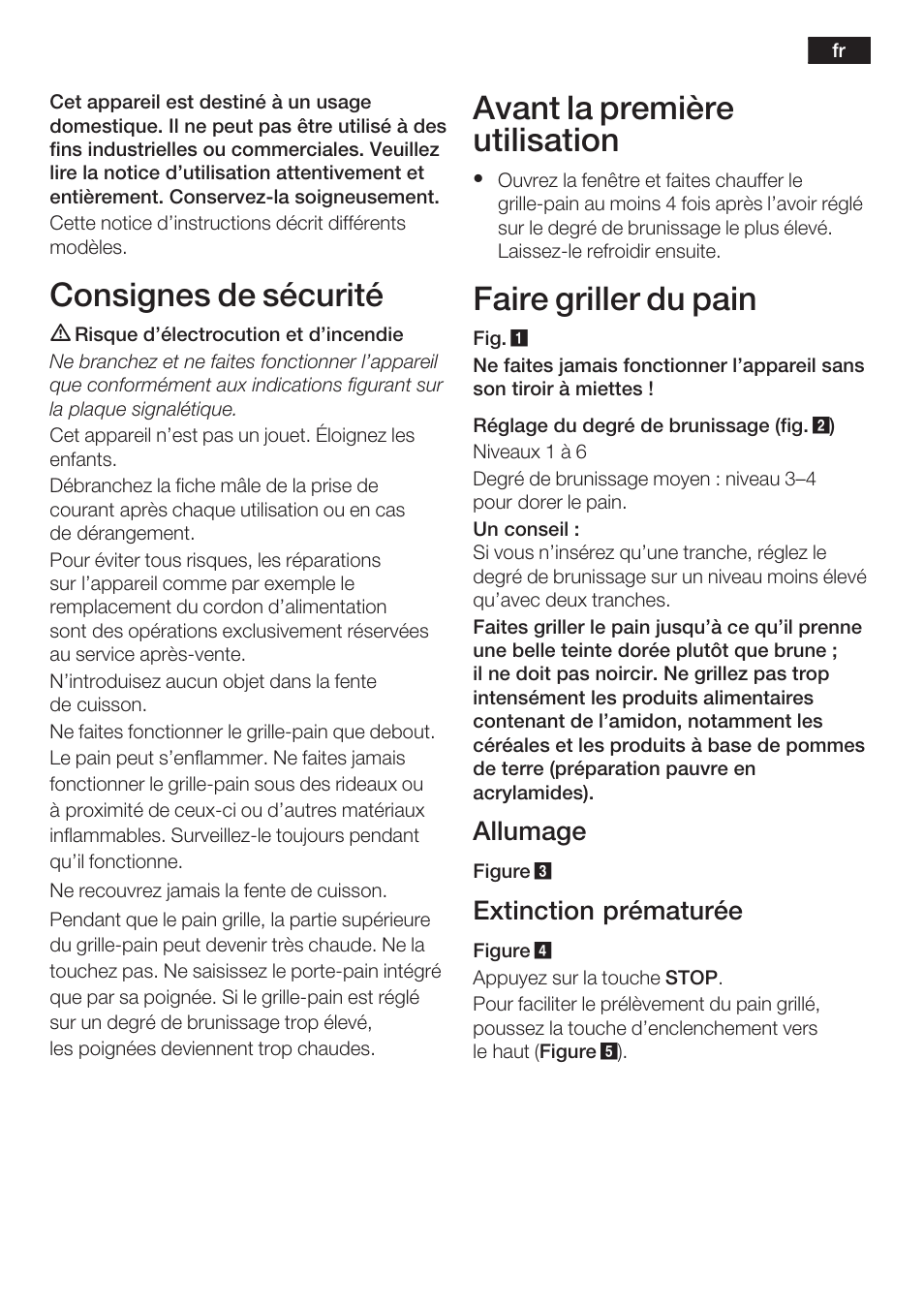Consignes de sécurité, Avant la première utilisation, Faire griller du pain | Allumage, Extinction prématurée | Bosch TAT6313 User Manual | Page 6 / 46
