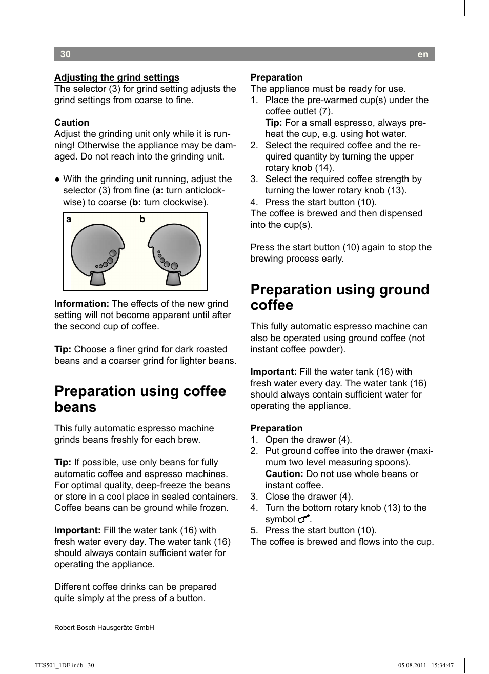 Preparation using coffee beans, Preparation using ground coffee | Bosch TES50159DE VeroCafe Kaffeevollautomat schwarz User Manual | Page 30 / 78