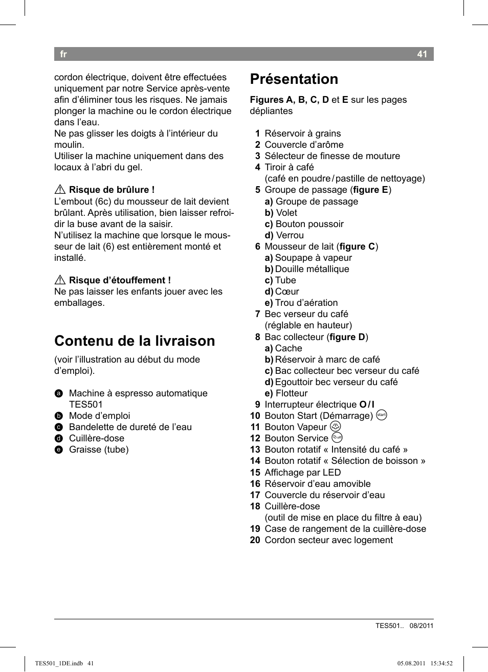 Présentation, Contenu de la livraison | Bosch TES50159DE VeroCafe Kaffeevollautomat schwarz User Manual | Page 41 / 78