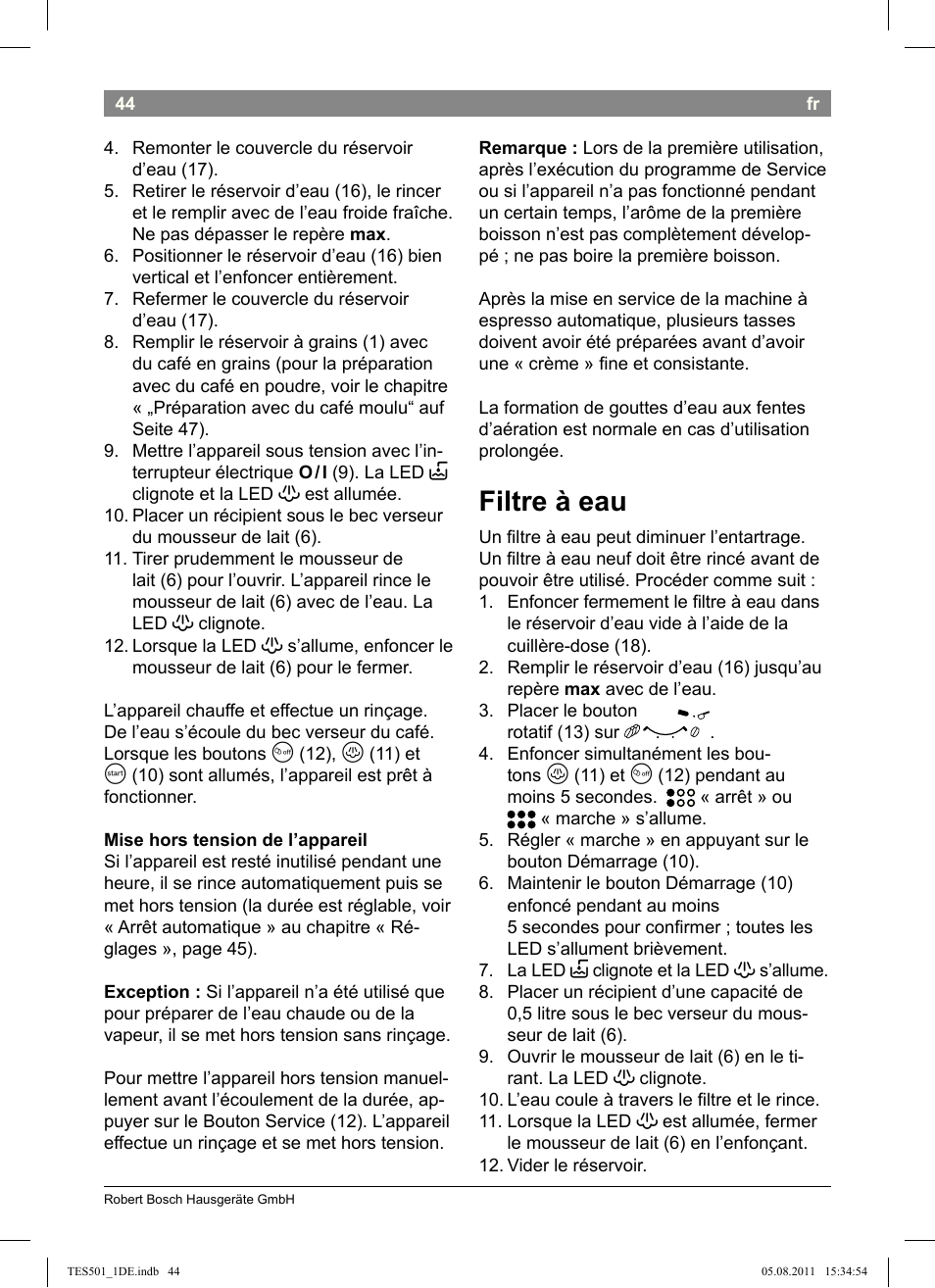 Filtre à eau | Bosch TES50159DE VeroCafe Kaffeevollautomat schwarz User Manual | Page 44 / 78