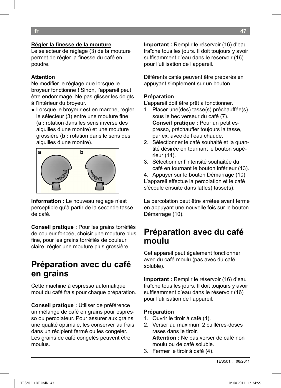 Préparation avec du café en grains, Préparation avec du café moulu | Bosch TES50159DE VeroCafe Kaffeevollautomat schwarz User Manual | Page 47 / 78