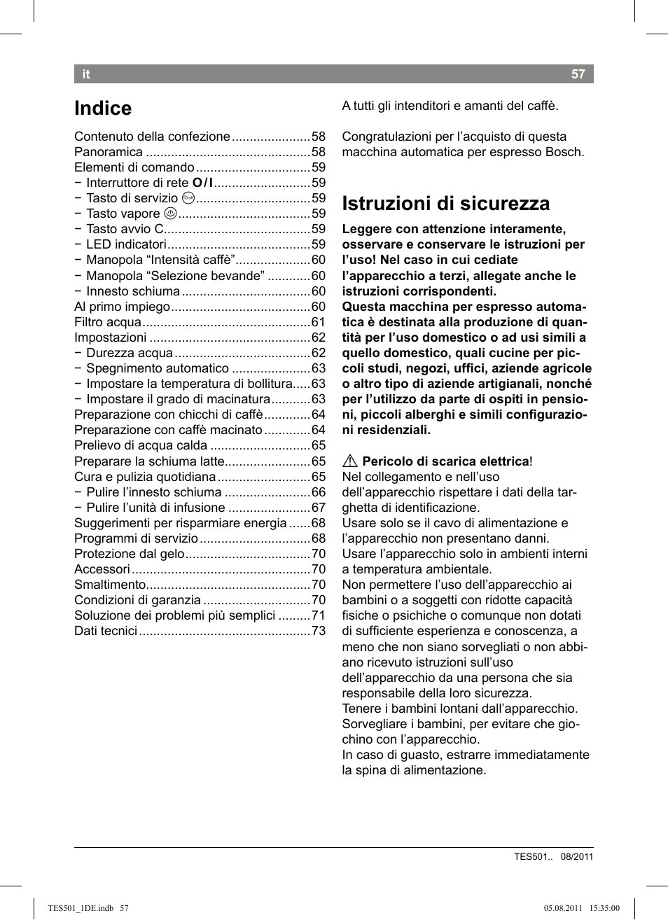 Istruzioni di sicurezza, Indice | Bosch TES50159DE VeroCafe Kaffeevollautomat schwarz User Manual | Page 57 / 78