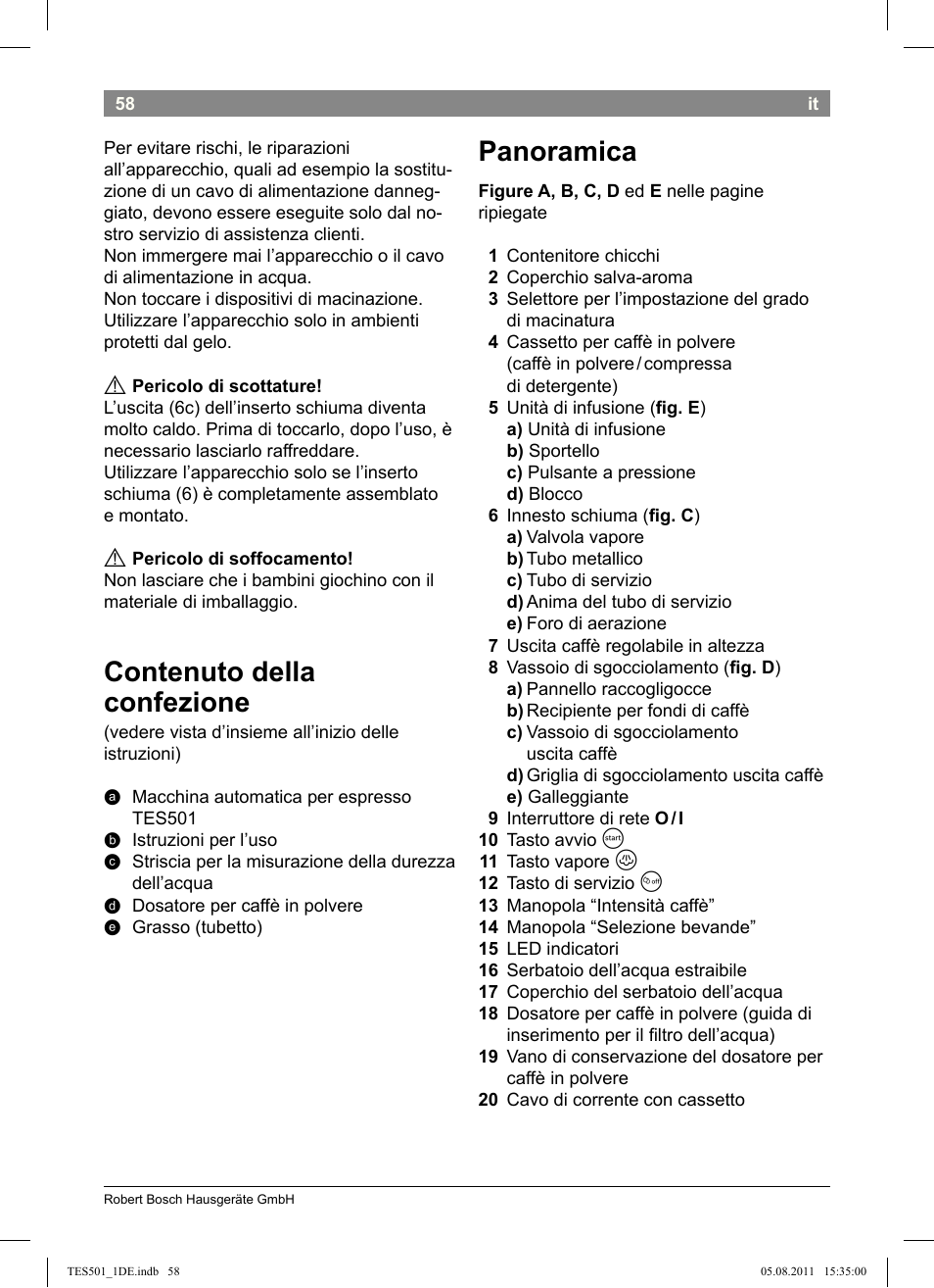 Panoramica, Contenuto della confezione | Bosch TES50159DE VeroCafe Kaffeevollautomat schwarz User Manual | Page 58 / 78