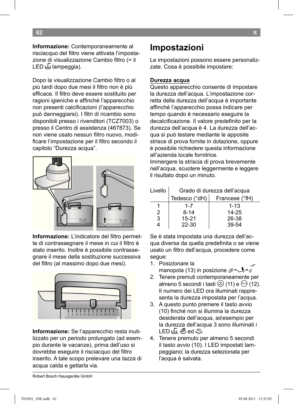 Impostazioni | Bosch TES50159DE VeroCafe Kaffeevollautomat schwarz User Manual | Page 62 / 78