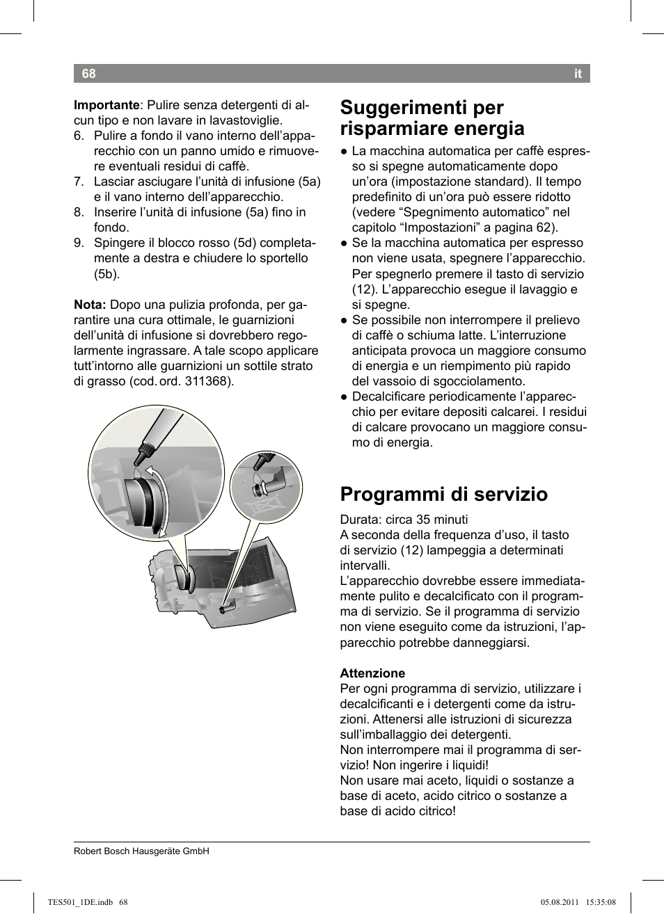 Suggerimenti per risparmiare energia, Programmi di servizio | Bosch TES50159DE VeroCafe Kaffeevollautomat schwarz User Manual | Page 68 / 78