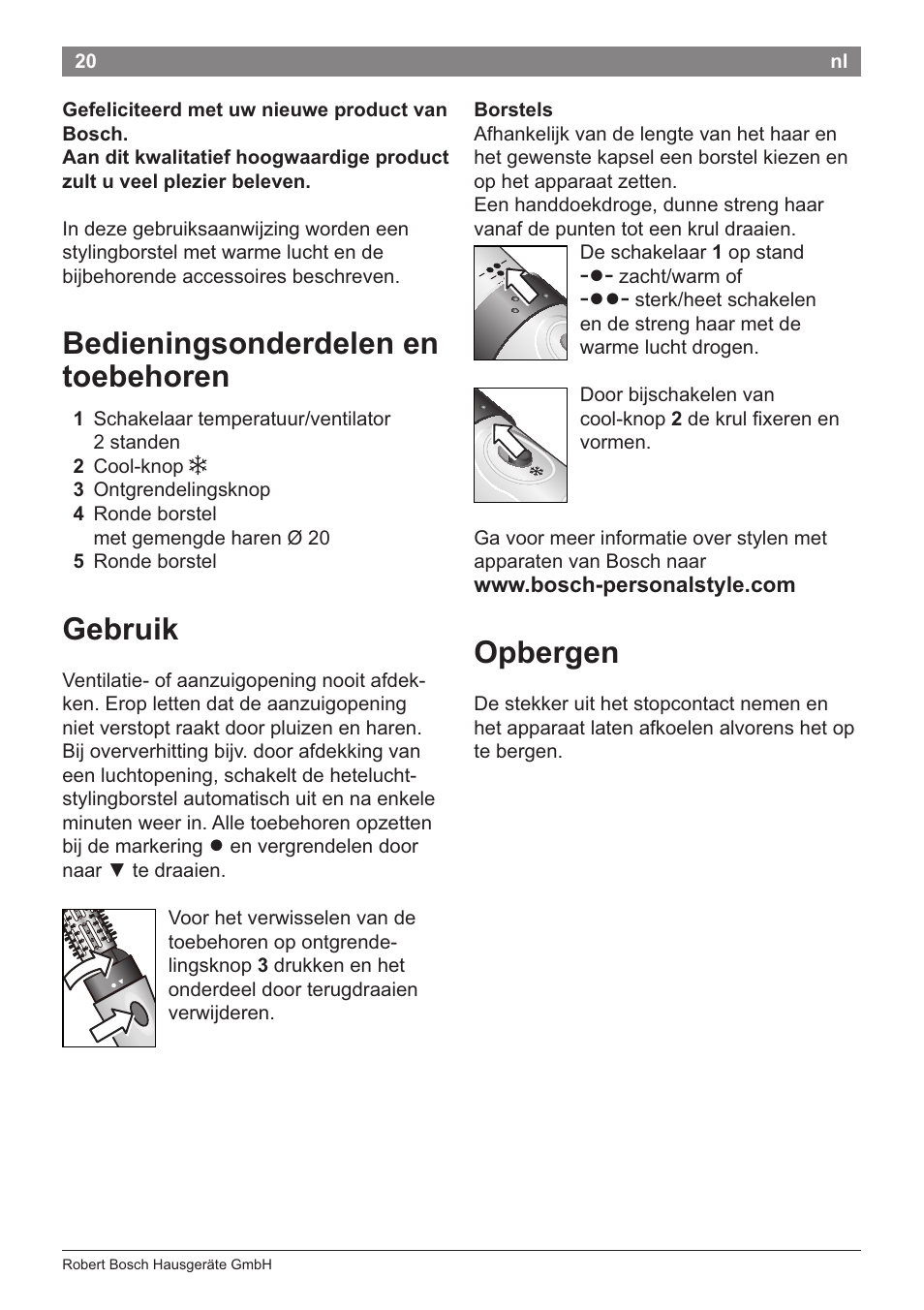 Bedieningsonderdelen en toebehoren, Gebruik, Opbergen | Bosch PHA2204 Warmluftstylingbürste Purple Passion User Manual | Page 22 / 84