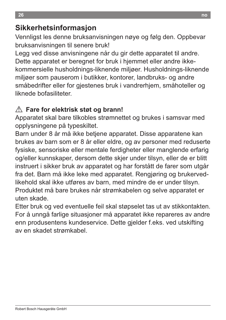 Sikkerhetsinformasjon, A fare for elektrisk stot og brann | Bosch PHA2204 Warmluftstylingbürste Purple Passion User Manual | Page 28 / 84