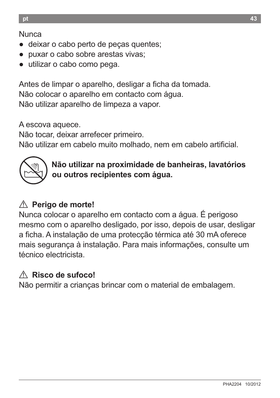 A perigo de morte, A risco de sufoco | Bosch PHA2204 Warmluftstylingbürste Purple Passion User Manual | Page 45 / 84