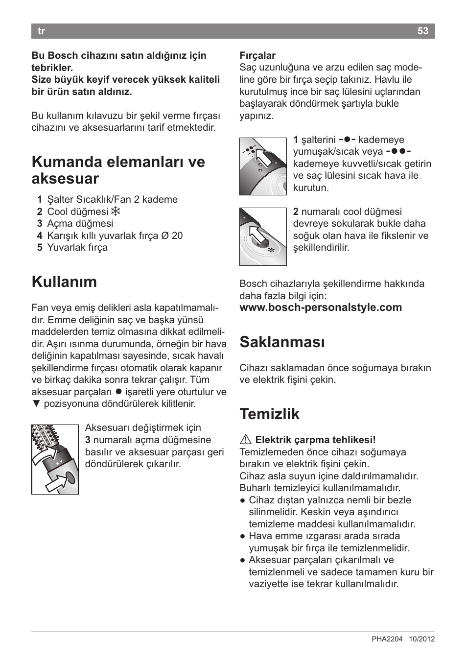Kumanda elemanlari ve aksesuar, Kullanim, Saklanmasi | Temizlik | Bosch PHA2204 Warmluftstylingbürste Purple Passion User Manual | Page 55 / 84
