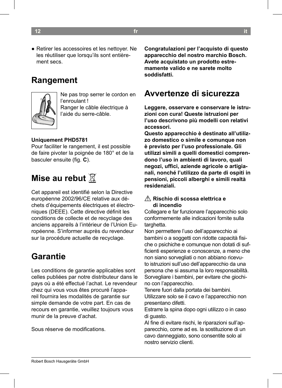 Avvertenze di sicurezza, Rangement, Mise au rebut | Garantie | Bosch PHD5513 Haartrockner beautixx comfort User Manual | Page 14 / 74