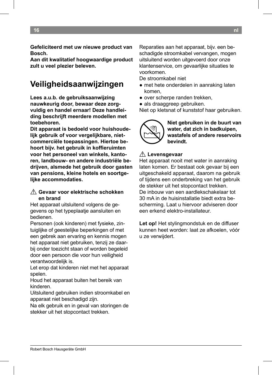 Veiligheidsaanwijzingen | Bosch PHD5513 Haartrockner beautixx comfort User Manual | Page 18 / 74