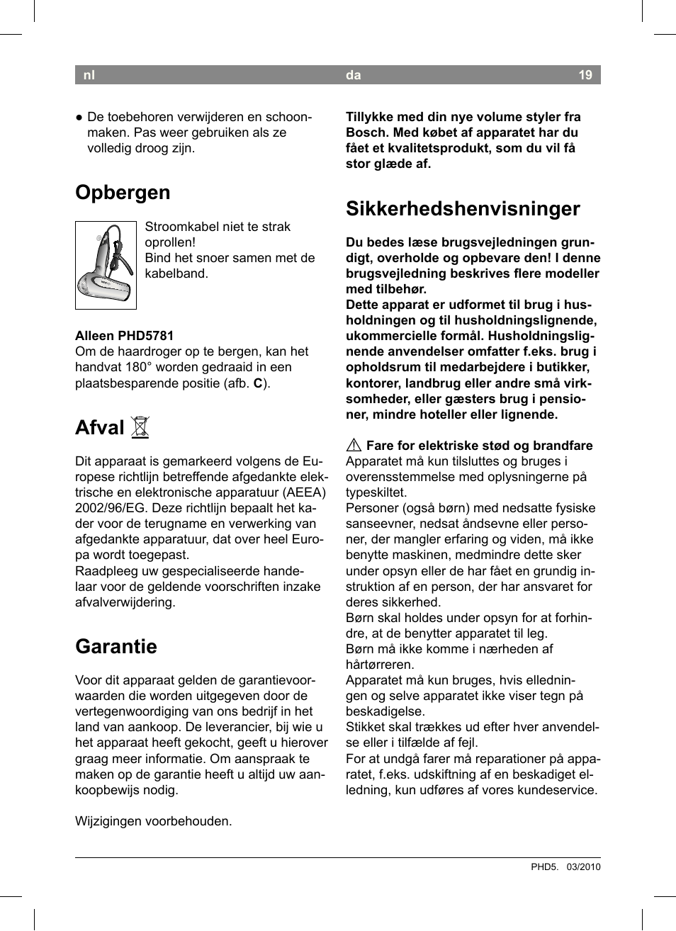 Sikkerhedshenvisninger, Opbergen, Afval | Garantie | Bosch PHD5513 Haartrockner beautixx comfort User Manual | Page 21 / 74