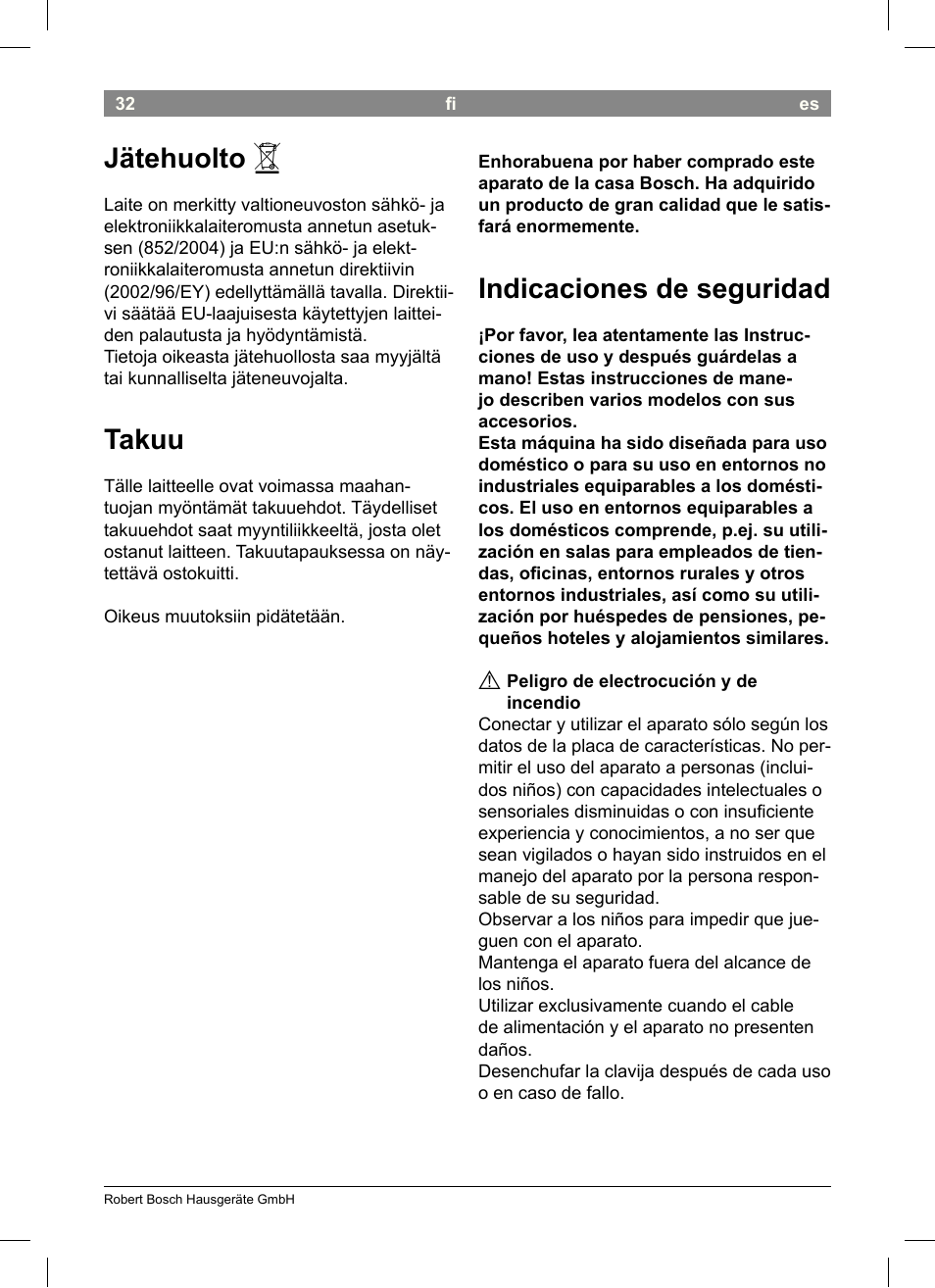 Indicaciones de seguridad, Jätehuolto, Takuu | Bosch PHD5513 Haartrockner beautixx comfort User Manual | Page 34 / 74